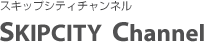 XLbvVeB`l@SKIPCITY Channel